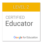 Level 2 - Google Certified Educator.