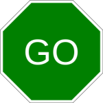 Green octagon Go sign.